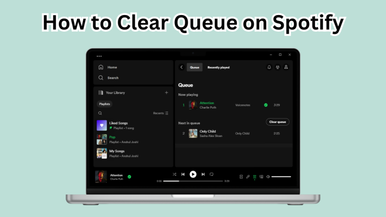 How to Clear Queue on Spotify [Complete Guide]