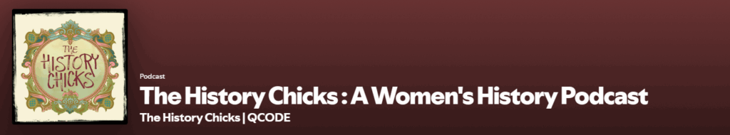 "The History Chicks Spotify Podcast" Poster Image