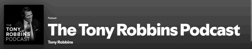 "The Tony Robbins Podcast on Spotify" Poster Image